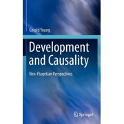 Development and Causality Neo-Piagetian Perspectives, Hardcover