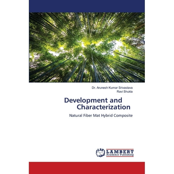 Development and Characterization, (Paperback)