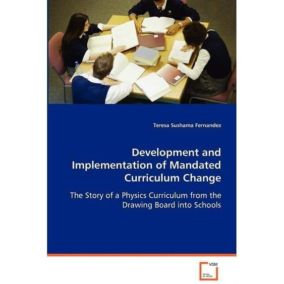 Development and Implementation of Mandated Curriculum Change, (Paperback)