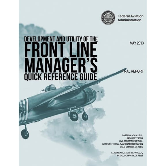 Development and Utility of the Front Line Manager's Quick Reference Guide (Paperback)