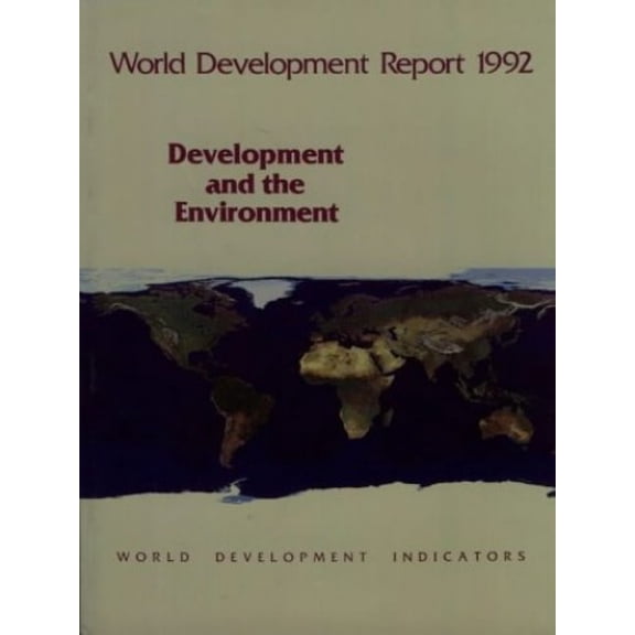 Pre-Owned Development and the Environment (World Development Report) Paperback