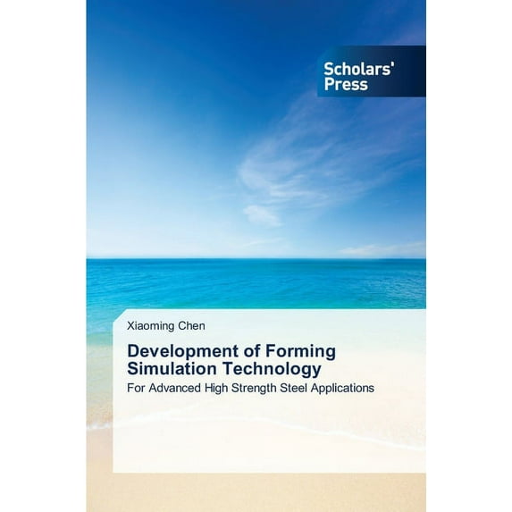 Development of Forming Simulation Technology (Paperback)