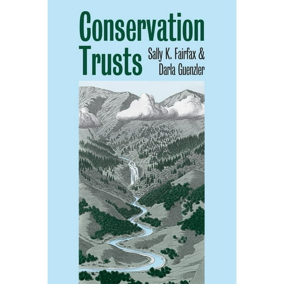 Development of Western Resources Conservation Trusts, (Paperback)