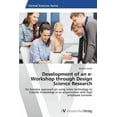thumbnail image 1 of Development of an e-Workshop through Design Science Research (Paperback), 1 of 1