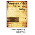 thumbnail image 1 of Development of the Child in Later Infancy, (Paperback), 1 of 1