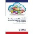 thumbnail image 1 of Development of the service sector in Poland at the turn of the century (Paperback), 1 of 1
