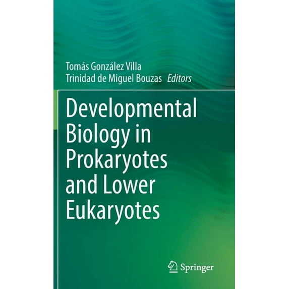 Developmental Biology in Prokaryotes and Lower Eukaryotes, (Hardcover)