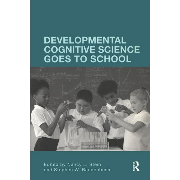 Developmental Cognitive Science Goes to School, (Paperback)