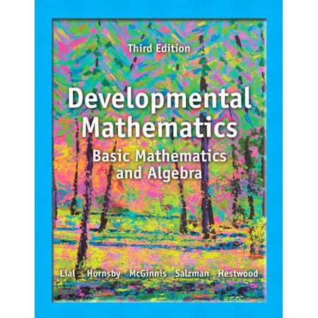 Pre-Owned Developmental Mathematics: Basic Mathematics and Algebra Third Edition: 2V (Paperback) 0321854462 9780321854469