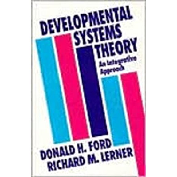 Pre-Owned Developmental Systems Theory: An Integrative Approach (Hardcover) 0803946619 9780803946613