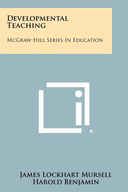 Development V Teaching Developmental Teaching : McGraw Hill Series in Education - Walmart.com