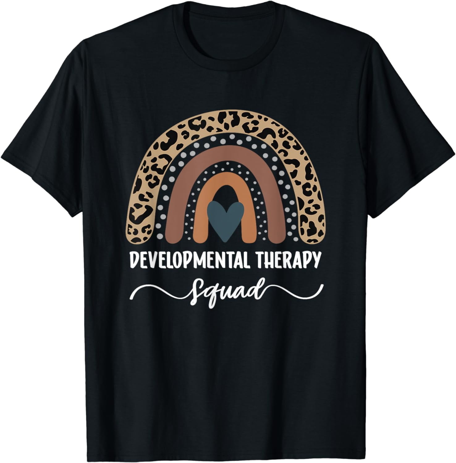 Developmental Therapy Squad Rainbow Developmental Therapist T Shirt Developmental Therapy Squad Rainbow Developmental Therapist T Shirt