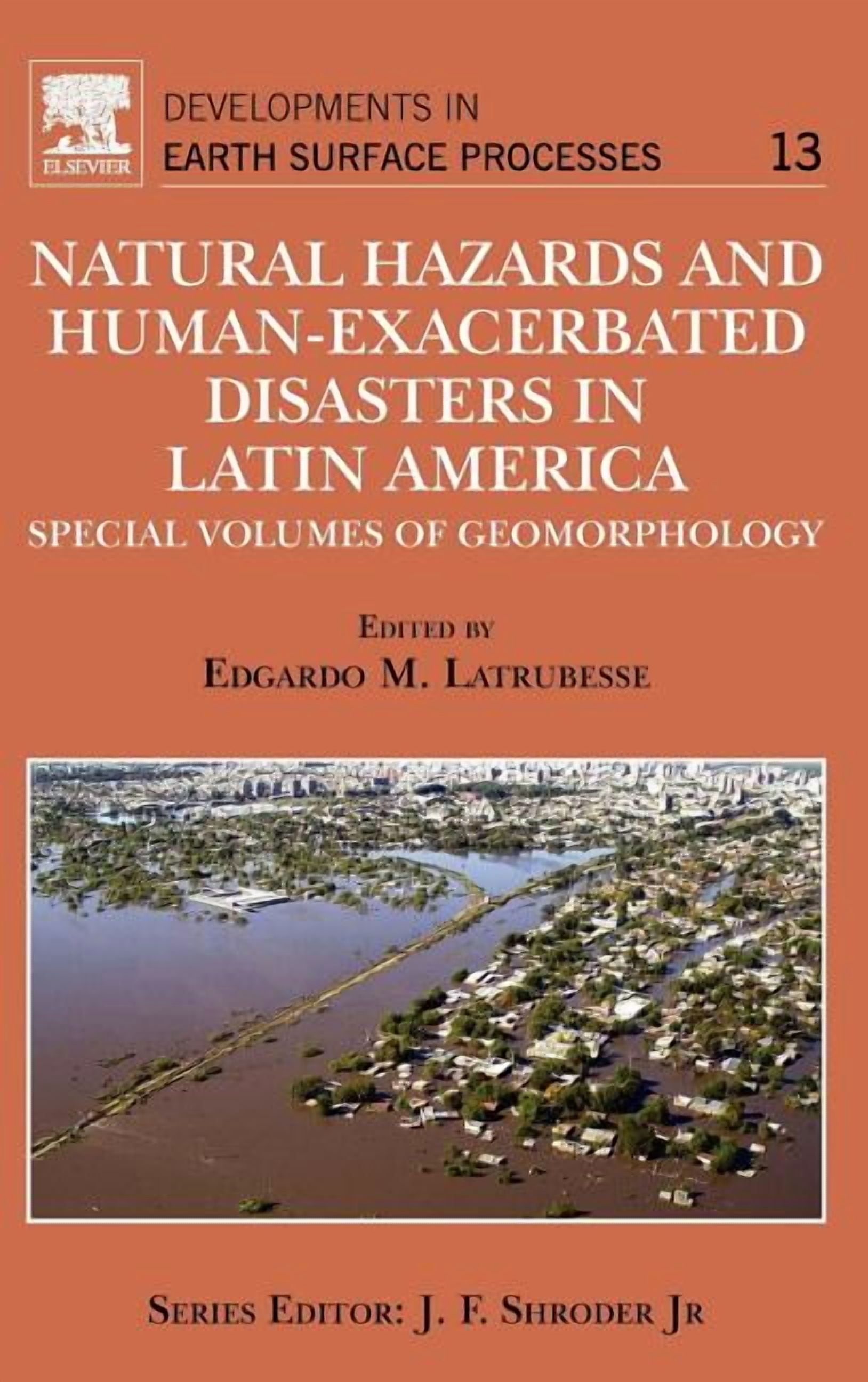 Developments in Earth Surface Processes Natural Hazards and Human ...