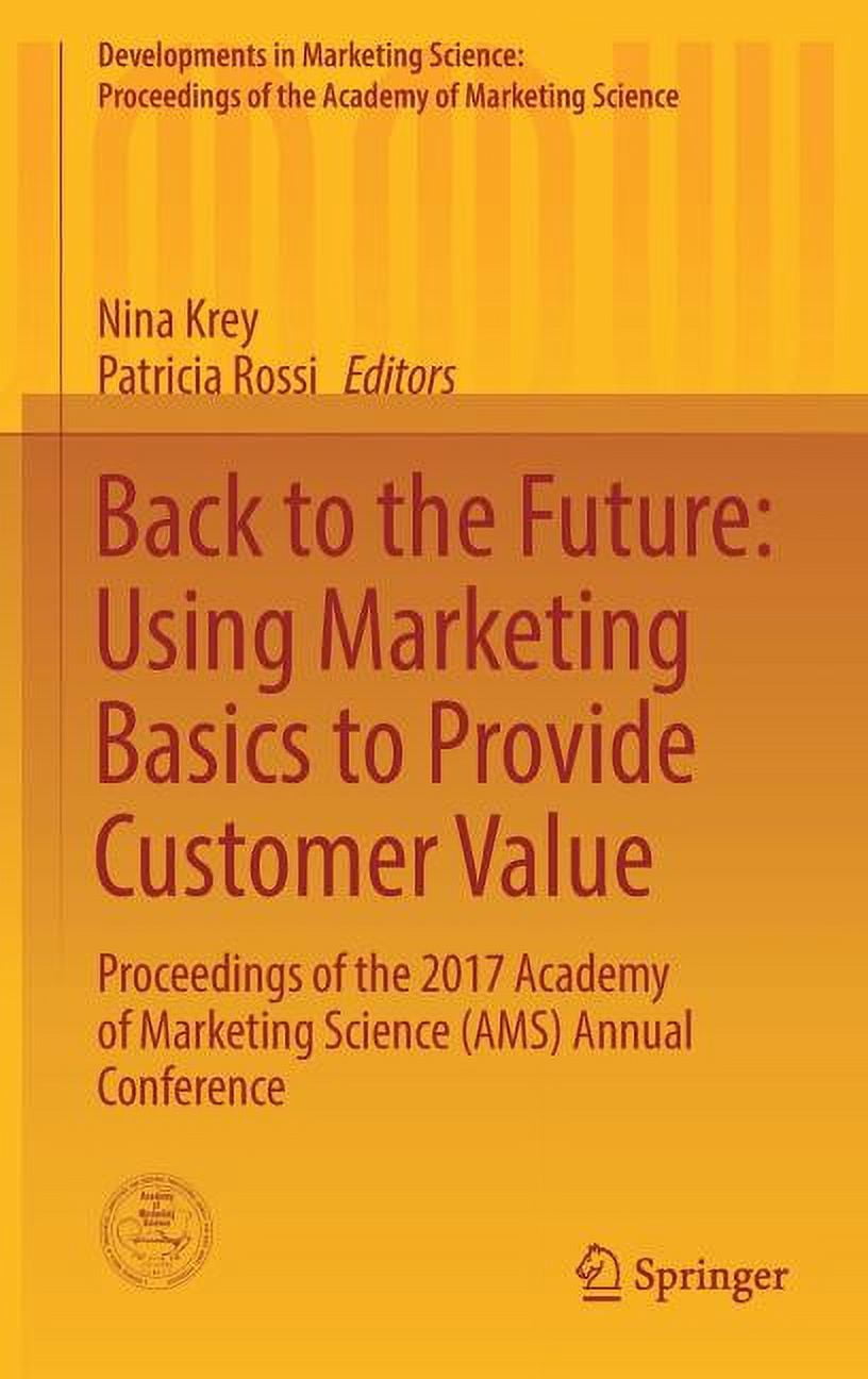 Developments in Marketing Science: Proce Back to the Future: Using ...