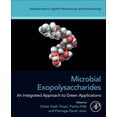 thumbnail image 1 of Developments in Applied Microbiology and Microbial Exopolysaccharides: An Integrated Approach to Green Applications, (Paperback), 1 of 1