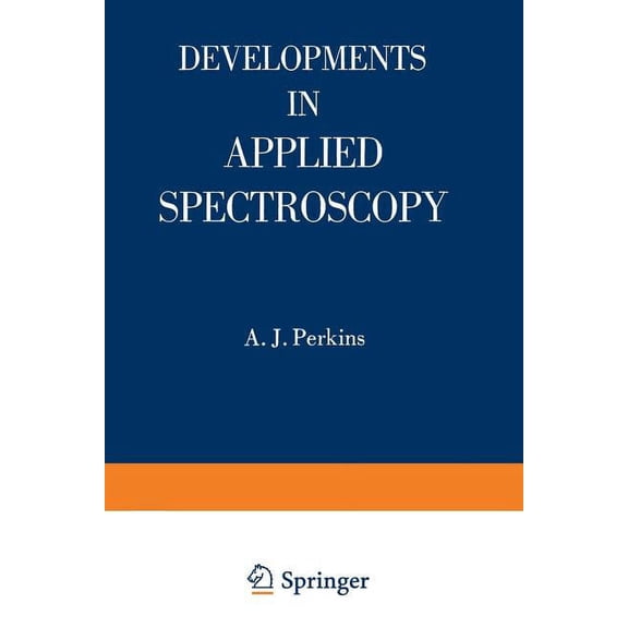 Developments in Applied Spectroscopy Developments in Applied Spectroscopy, Book 10, (Paperback)