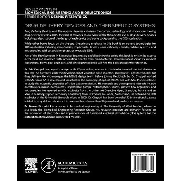 Pre-Owned Drug Delivery Devices and Therapeutic Systems (Developments in Biomedical Engineering and Bioelectronics) [Paperback] Chappel, Eric