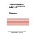 thumbnail image 1 of Developments in Cardiovascular Medicine Early Interventions in Acute Myocardial Infarction, Book 97, (Paperback), 1 of 1