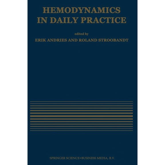 Developments in Cardiovascular Medicine Hemodynamics in Daily Practice, Book 111, (Paperback)