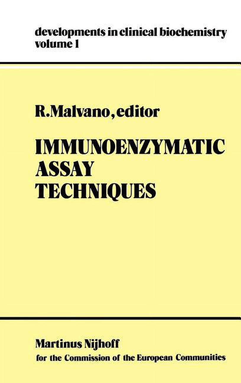 Developments in Clinical Biochemistry Immunoenzymatic Assay Techniques ...