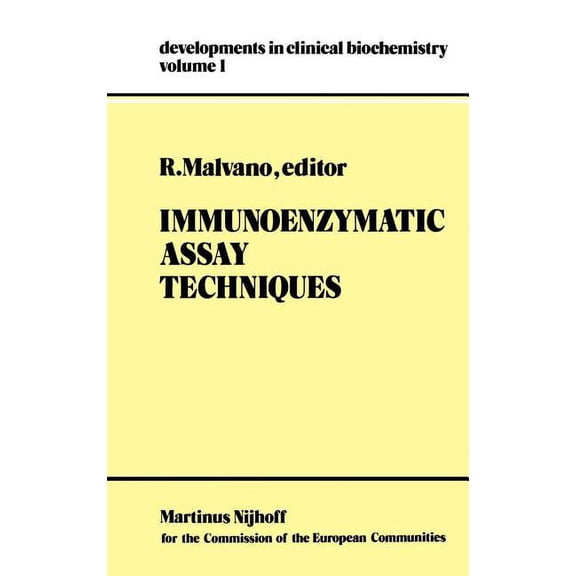 Developments in Clinical Biochemistry Immunoenzymatic Assay Techniques, Book 1, (Hardcover)