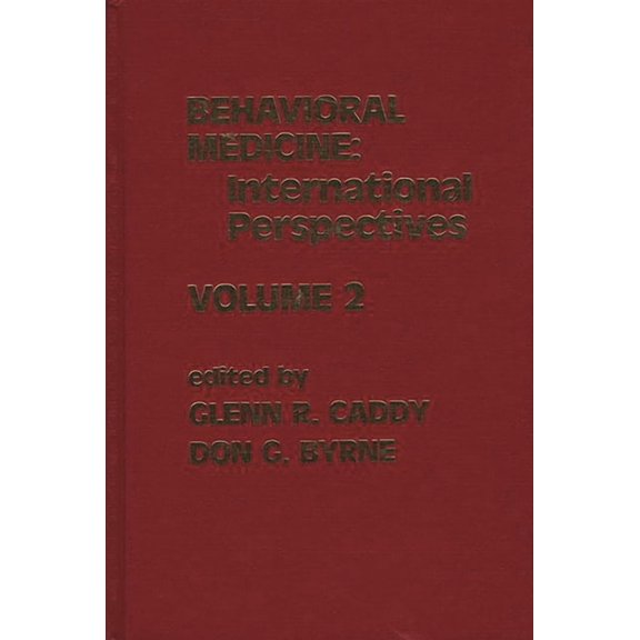 Developments in Clinical Psychology Behavioral Medicine: International Perspectives, Volume 2, (Hardcover)
