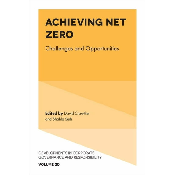 Developments in Corporate Governance and Achieving Net Zero: Challenges and Opportunities, Book 20, (Hardcover)