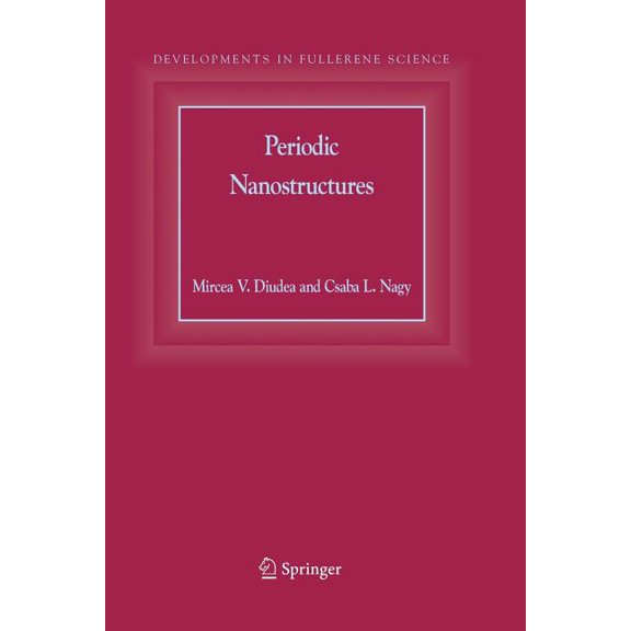 Developments in Fullerene Science Periodic Nanostructures, Book 7, (Paperback)