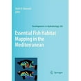 thumbnail image 1 of Developments in Hydrobiology Essential Fish Habitat Mapping in the Mediterranean, Book 203, (Hardcover), 1 of 1
