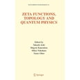 thumbnail image 1 of Developments in Mathematics Zeta Functions, Topology and Quantum Physics, Book 14, (Hardcover), 1 of 1