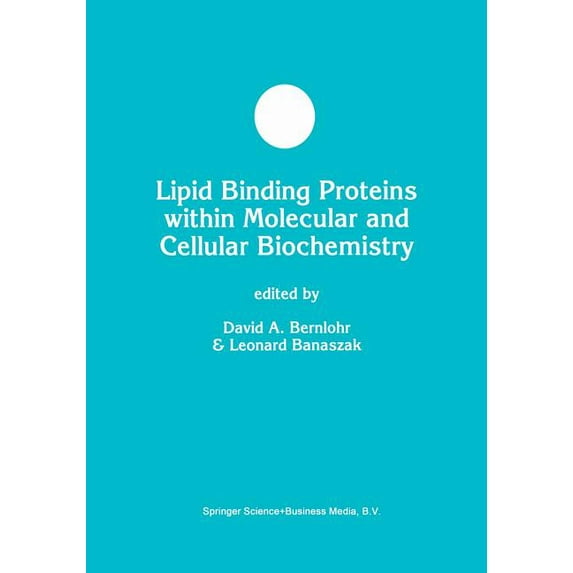 Developments in Molecular and Cellular B Lipid Binding Proteins Within Molecular and Cellular Biochemistry, Book 29, (Paperback)