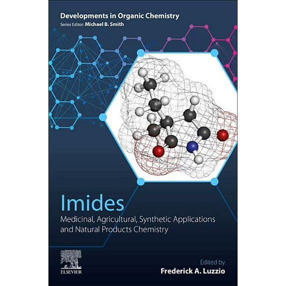 Developments in Organic Chemistry Imides: Medicinal, Agricultural, Synthetic Applications and Natural Products Chemistry, (Paperback)