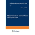 thumbnail image 1 of Developments in Plant and Soil Sciences Micronutrients in Tropical Food Crop Production, Book 14, (Paperback), 1 of 1