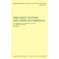 thumbnail image 1 of Developments in Plant and Soil Sciences Tree Root Systems and Their Mycorrhizas, Book 7, (Hardcover), 1 of 1