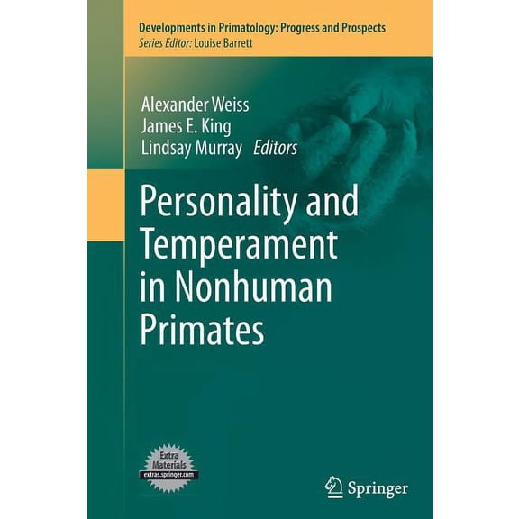 Developments in Primatology: Progress an Personality and Temperament in Nonhuman Primates, (Paperback)