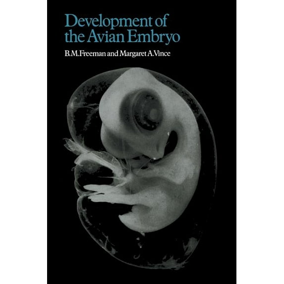 Developments of the Avian Embryo: A Behavioural and Physiological Study, (Paperback)