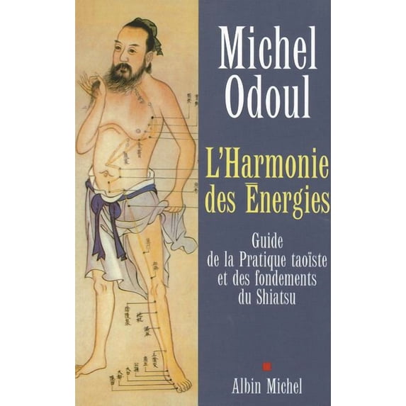 Developpement Personnel: Harmonie Des Energies (L') (Paperback)