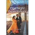 thumbnail image 1 of Pre-Owned One Night Expectations: A Surprise Pregnancy Romance (Mass Market Paperback) 1335735615 9781335735614, 1 of 1