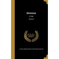 thumbnail image 1 of Devereux: A Tale; Volume 2 Hardcover 1361807490 9781361807491 Lytton 180, Edward Bulwer Lytton Baron, 1 of 1