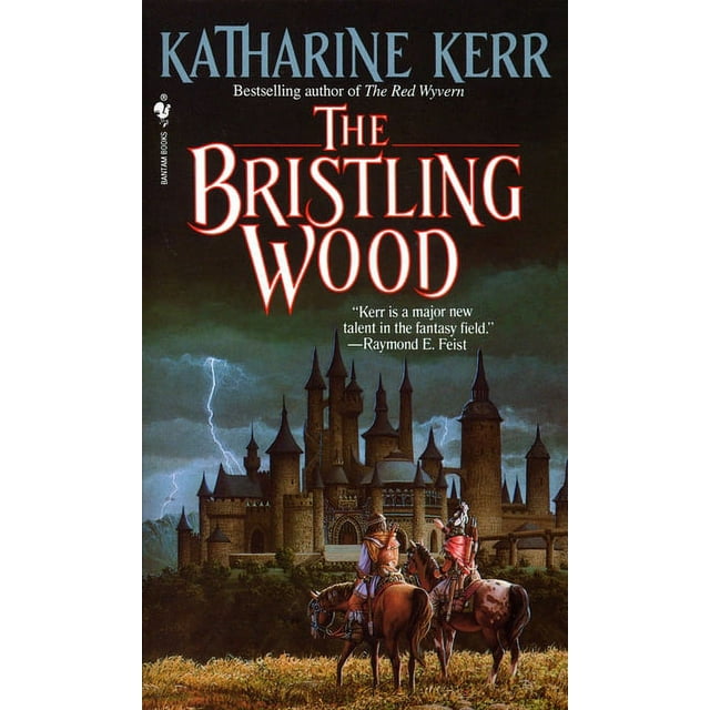 Deverry: The Bristling Wood (Series #3) (Paperback)