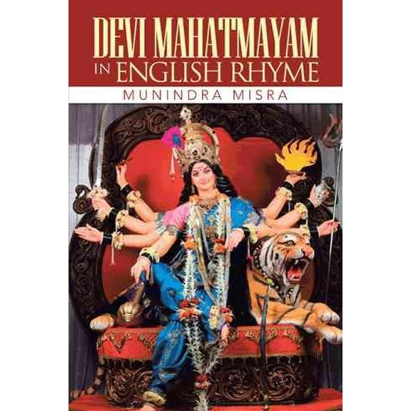 Devi Mahatmayam in English Rhyme