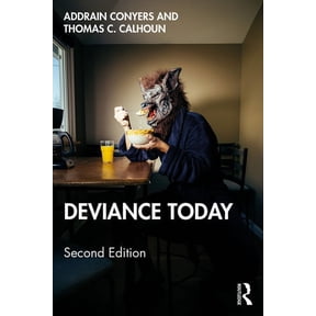 Deviance Today, (Paperback)