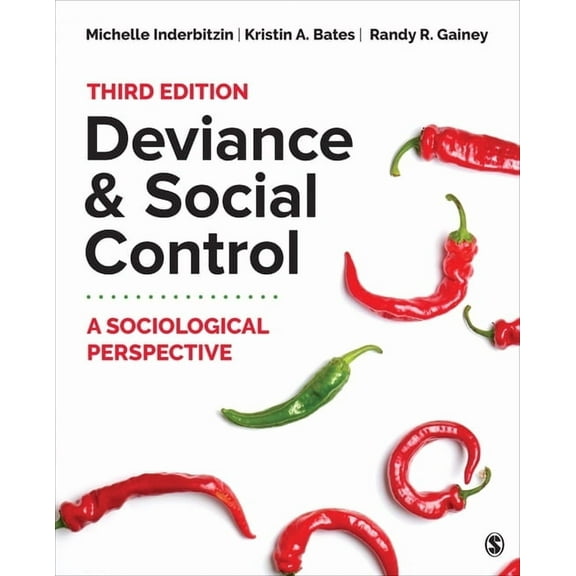 Deviance and Social Control: A Sociological Perspective, (Paperback)