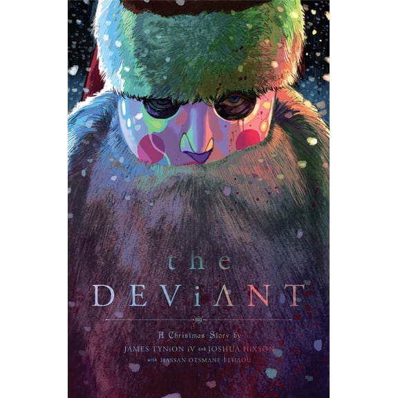 Deviant The Deviant Deluxe Hardcover, (Hardcover)