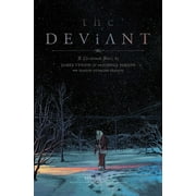Deviant The Deviant Vol. 1, Book 1, Paperback