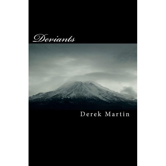 Deviants