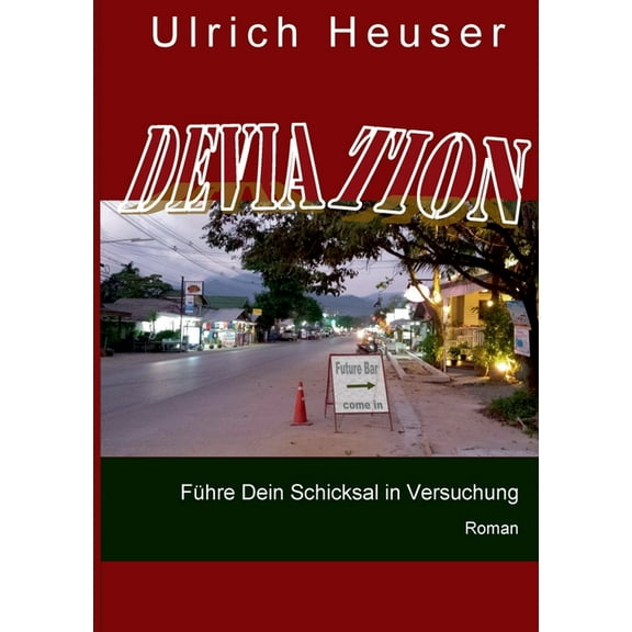 Deviation: Fhre Dein Schicksal in Versuchung, (Paperback)