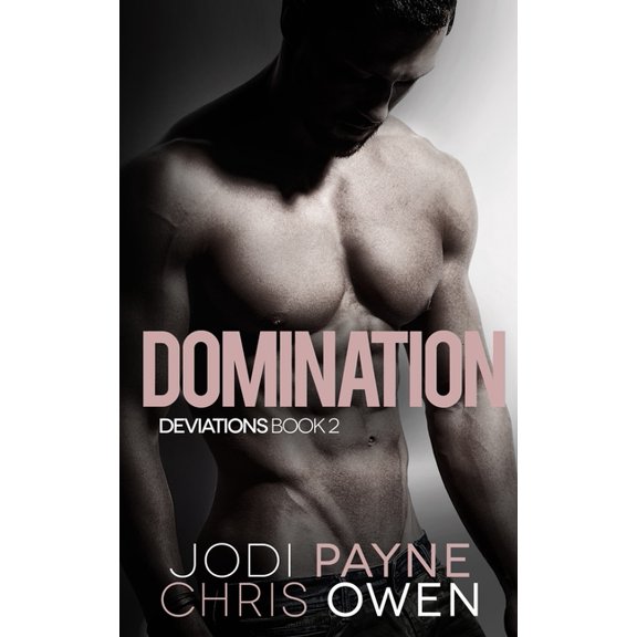 Deviations: Deviations: Domination (Paperback)