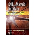 thumbnail image 1 of Devices, Circuits, and Systems Cell and Material Interface: Advances in Tissue Engineering, Biosensor, Implant, and Imaging Technologies, (Hardcover), 1 of 1