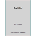 thumbnail image 1 of Pre-Owned Devil Child (Paperback) 0312915330 9780312915339, 1 of 1